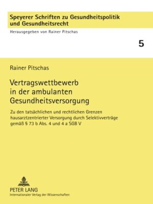 cover image of Vertragswettbewerb in der ambulanten Gesundheitsversorgung
